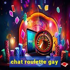 chat roulette gay